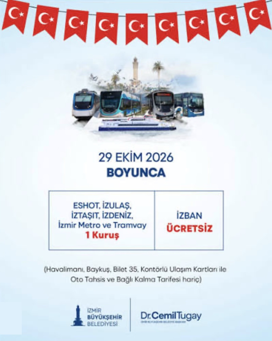 İzmir Büyükşehir Belediyesi 29 Ekim toplu ulaşım duyurusu